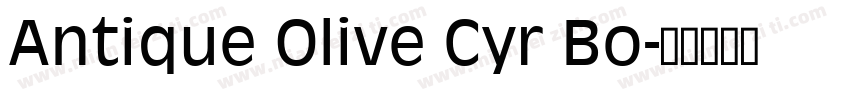 Antique Olive Cyr Bo字体转换